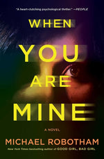 Book cover for When You Are Mine