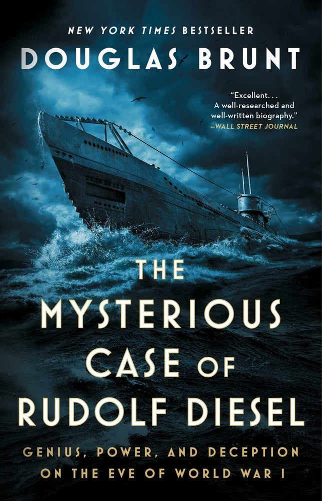 Book cover for The Mysterious Case of Rudolf Diesel: Genius, Power, and Deception on the Eve of World War I