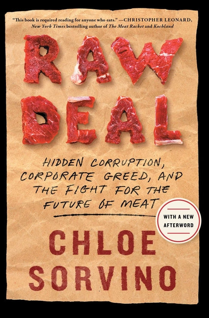 Book cover for Raw Deal: Hidden Corruption, Corporate Greed, and the Fight for the Future of Meat