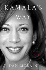 Book cover for Kamala's Way: An American Life