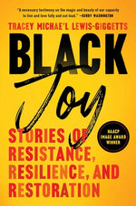 Book cover for Black Joy: Stories of Resistance, Resilience, and Restoration