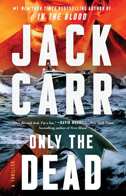 Book cover for Only the Dead: A Thriller