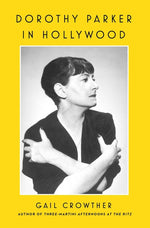 Book cover for Dorothy Parker in Hollywood