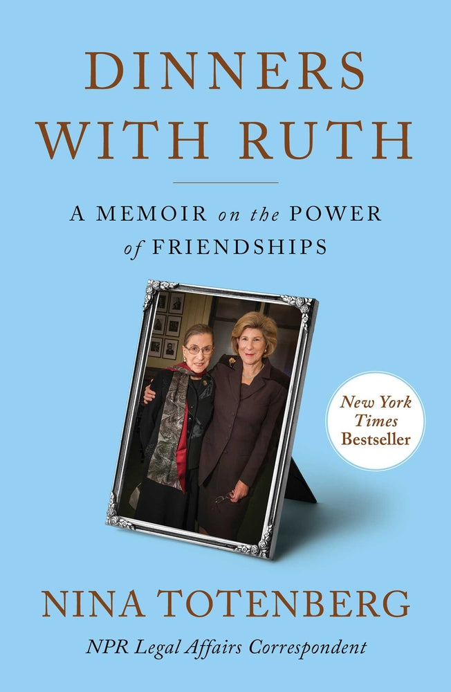 Book cover for Dinners with Ruth: A Memoir on the Power of Friendships