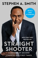 Book cover for Straight Shooter: A Memoir of Second Chances and First Takes