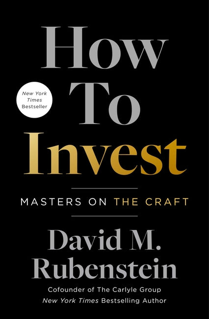 Book cover for How to Invest: Masters on the Craft