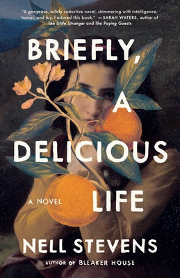 Book cover for Briefly, a Delicious Life