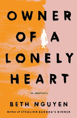 Book cover for Owner of a Lonely Heart: A Memoir