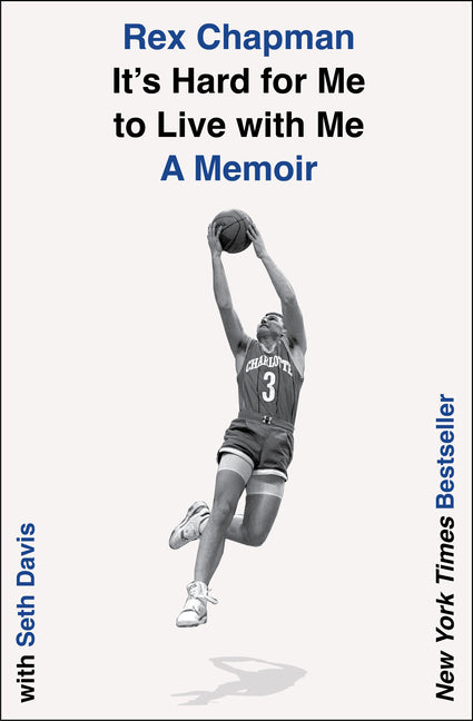 Book cover for It's Hard for Me to Live with Me: A Memoir