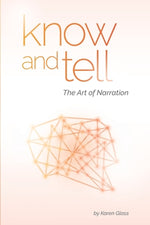 Book cover for Know and Tell: The Art of Narration