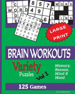 Book cover for BRAIN WORKOUTS (Variety) Puzzles: 125 Amazing Puzzles for youngsters and Seniors