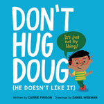 Book cover for Don't Hug Doug: (He Doesn't Like It)
