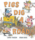 Book cover for Pigs Dig a Road