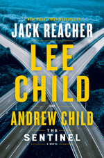 Book cover for The Sentinel: A Jack Reacher Novel