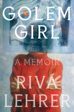 Book cover for Golem Girl: A Memoir