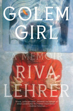 Book cover for Golem Girl: A Memoir