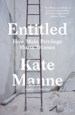 Book cover for Entitled: How Male Privilege Hurts Women