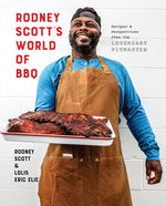Book cover for Rodney Scott's World of BBQ: Every Day Is a Good Day: A Cookbook