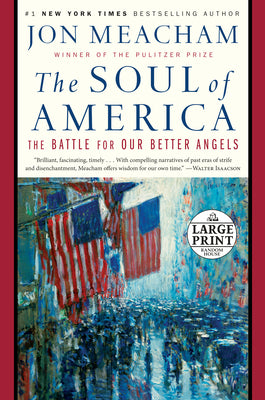 Book cover for The Soul of America: The Battle for Our Better Angels