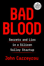 Book cover for Bad Blood: Secrets and Lies in a Silicon Valley Startup