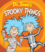 Book cover for Dr. Seuss's Spooky Things: A Thing One and Thing Two Board Book