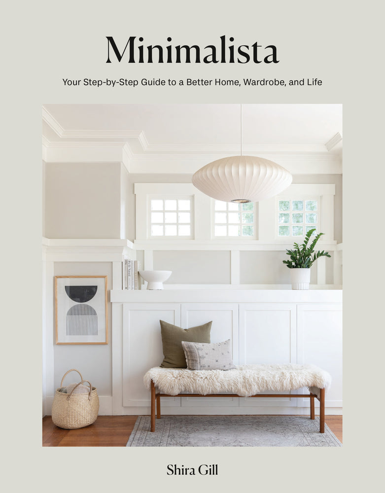 Book cover for Minimalista: Your Step-By-Step Guide to a Better Home, Wardrobe, and Life