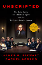 Book cover for Unscripted: The Epic Battle for a Media Empire and the Redstone Family Legacy