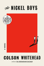 Book cover for The Nickel Boys (Winner 2020 Pulitzer Prize for Fiction)