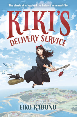 Book cover for Kiki's Delivery Service: The Classic That Inspired the Beloved Animated Film