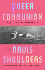 Book cover for Queer Communion: Religion in Appalachia