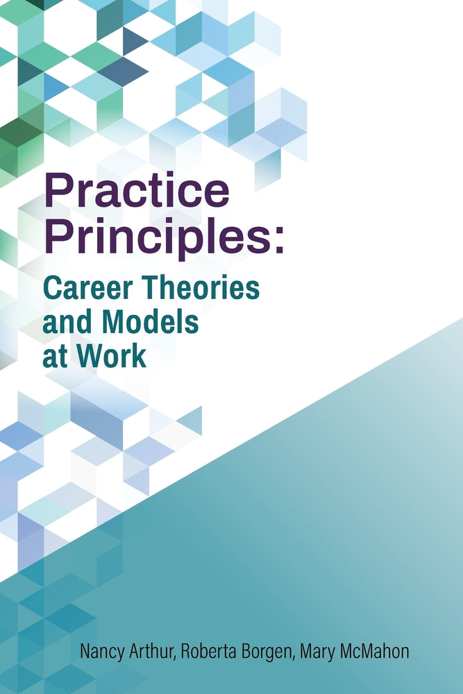 Book cover for Practice Principles: Career Theories and Models at Work