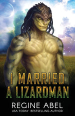 Book cover for I Married A Lizardman