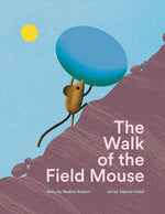 Book cover for The Walk of the Field Mouse