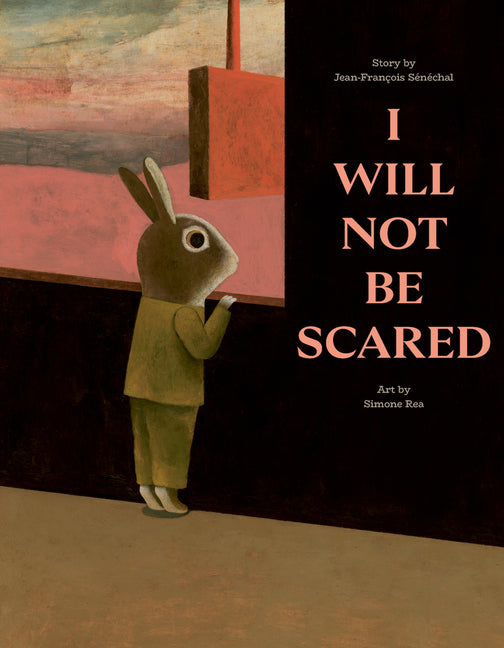 Book cover for I Will Not Be Scared