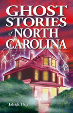 Book cover for Ghost Stories of North Carolina