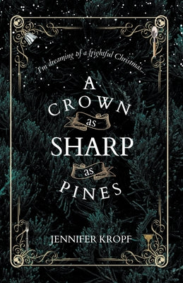 Book cover for A Crown as Sharp as Pines