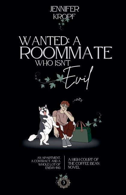 Book cover for Wanted: A Roommate Who Isn't Evil