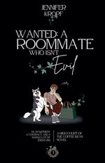 Book cover for Wanted: A Roommate Who Isn't Evil