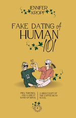 Book cover for Fake Dating a Human 101