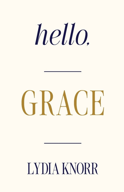 Book cover for Hello, GRACE