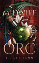 Book cover for Midwife and the Orc: A Monster Fantasy Romance