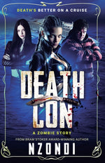 Book cover for DeathCon: A Zombie Story
