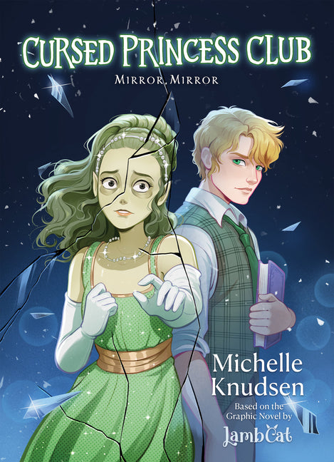 Book cover for Cursed Princess Club Novel 2: Mirror, Mirror