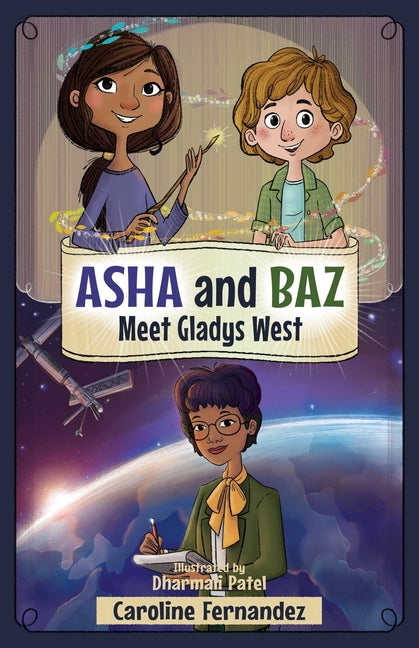 Book cover for ASHA and Baz Meet Gladys West