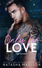 Book cover for Only For Love: An opposites attract, friends to lovers, hockey romance. (Deluxe)