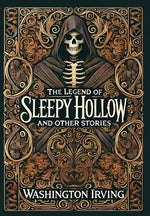 Book cover for Legend of Sleepy Hollow and Other Stories (Collector's Edition) (Laminated Hardback with Jacket)