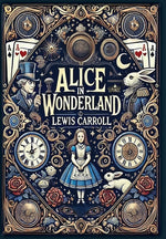 Book cover for Alice in Wonderland (Collector's Edition) (Laminated Hardback with Jacket)