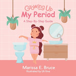 Book cover for Growing Up Series: My Period: Step-by-step guide