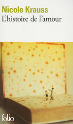 Book cover for L'Histoire de L'Amour = The History of Love