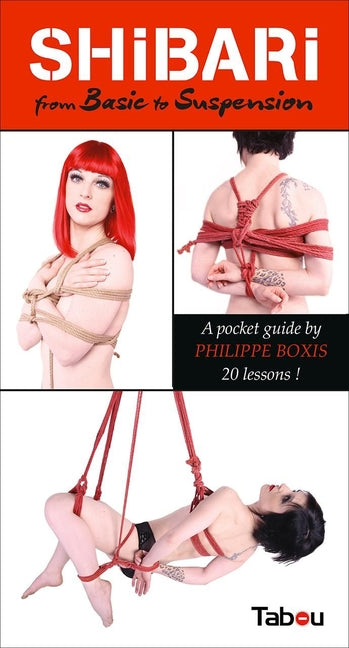 Book cover for Shibari from Basic to Suspension: A Pocket Guide: 20 Lessons